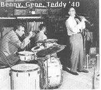Gene Krupa, Benny, Teddy Wilson
